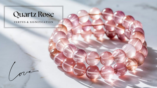 Quartz Rose Vertus et Signification